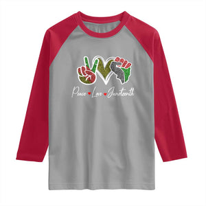 Peace Love Juneteenth Raglan Shirt Black Freedom TS01 Sport Gray Red Print Your Wear
