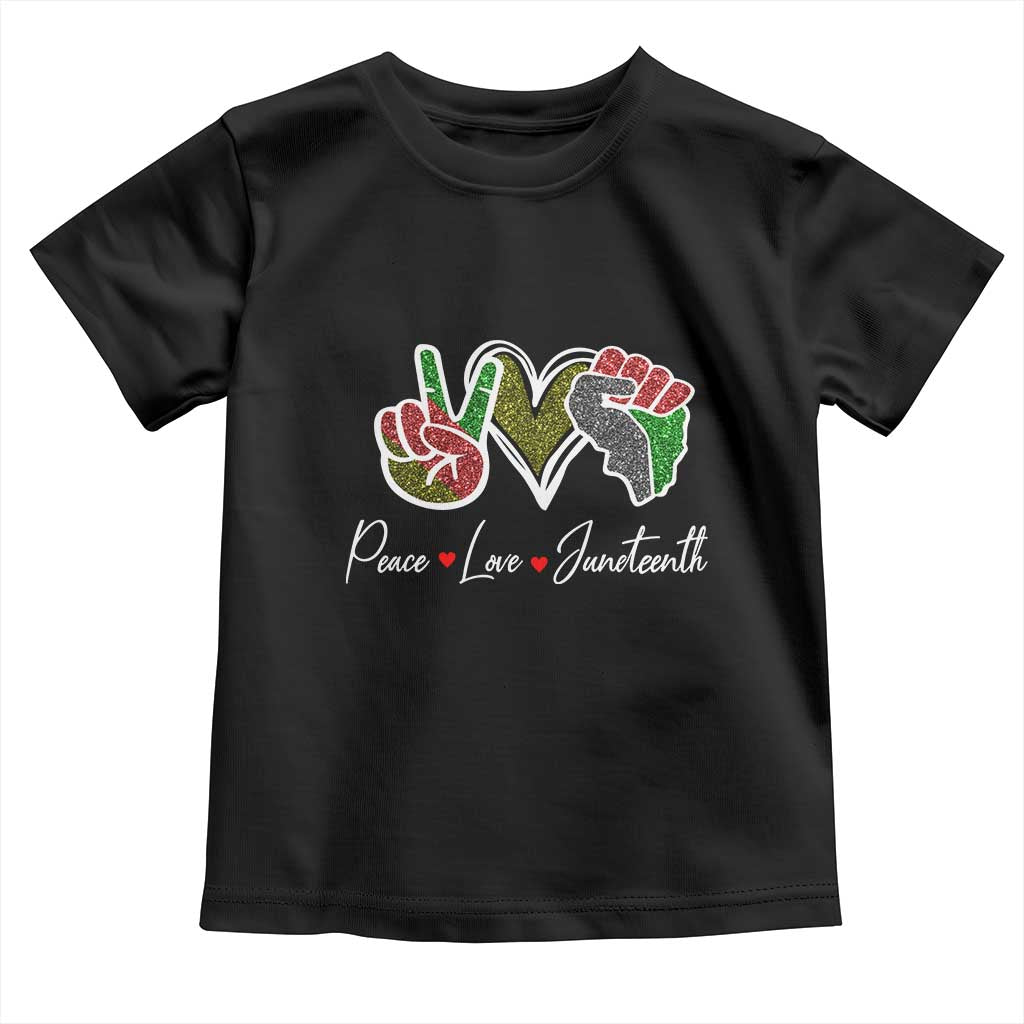Peace Love Juneteenth Toddler T Shirt Black Freedom TS01 Black Print Your Wear