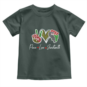 Peace Love Juneteenth Toddler T Shirt Black Freedom TS01 Dark Forest Green Print Your Wear