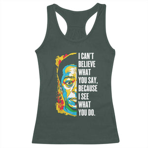James Baldwin Graffiti Art Racerback Tank Top Juneteenth Black History Month TS01 Dark Forest Green Print Your Wear