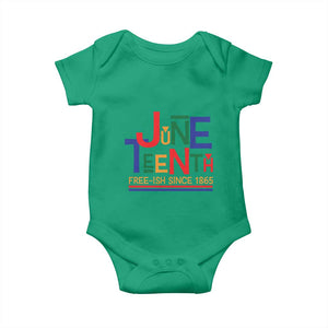 Free Ish Baby Onesie Juneteenth Celebration Since 1865 Retro TS01 Irish Green Print Your Wear