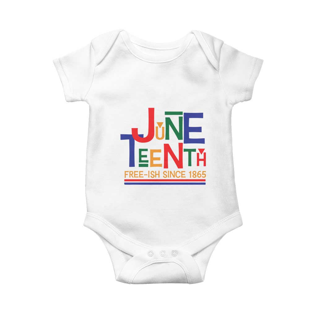 Free Ish Baby Onesie Juneteenth Celebration Since 1865 Retro TS01 White Print Your Wear