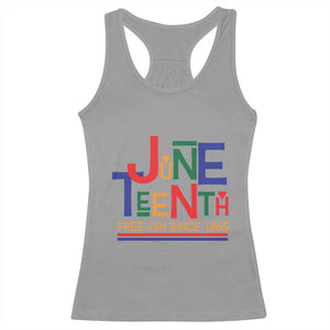 Free Ish Racerback Tank Top Juneteenth Celebration Since 1865 Retro TS01 Sport Gray Print Your Wear
