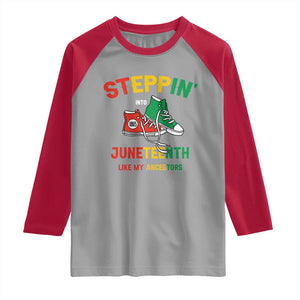 Stepping into Juneteenth 1865 Raglan Shirt Like My Ancestors Sneakers TS01 Sport Gray Red Print Your Wear