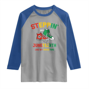 Stepping into Juneteenth 1865 Raglan Shirt Like My Ancestors Sneakers TS01 Sport Gray Royal Print Your Wear