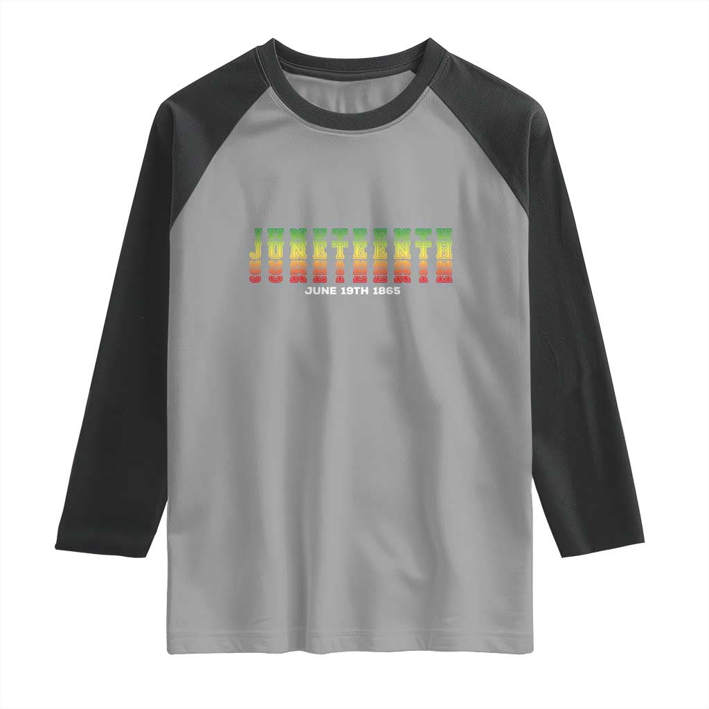 Juneteenth Is My Independence Day Raglan Shirt TS01 Sport Gray Black Print Your Wear