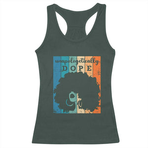 Unapologetically Dope Black Racerback Tank Top African American Pride TS01 Dark Forest Green Print Your Wear