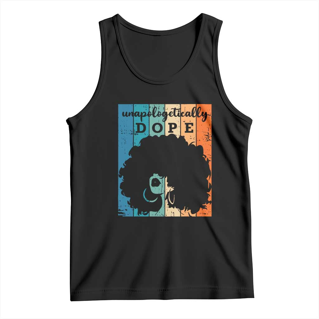 Unapologetically Dope Black Tank Top African American Pride TS01 Black Print Your Wear