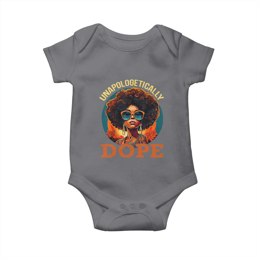Black Women Unapologetically Dope Baby Onesie Juneteenth Black History TS01 Charcoal Print Your Wear