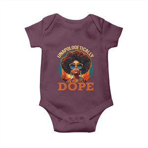 Black Women Unapologetically Dope Baby Onesie Juneteenth Black History TS01 Maroon Print Your Wear