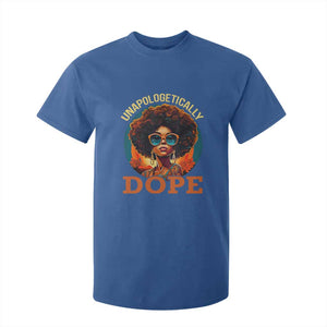 Black Women Unapologetically Dope T Shirt For Kid Juneteenth Black History TS01 Royal Blue Print Your Wear
