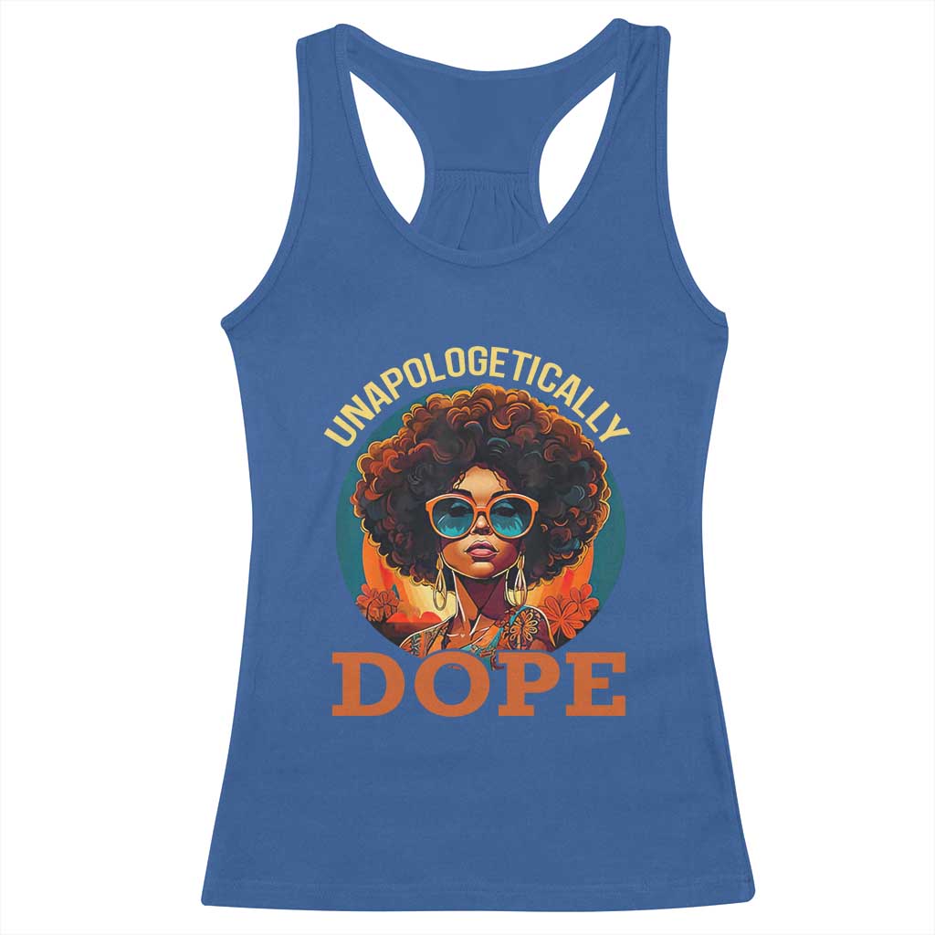 Black Women Unapologetically Dope Racerback Tank Top Juneteenth Black History TS01 Royal Blue Print Your Wear