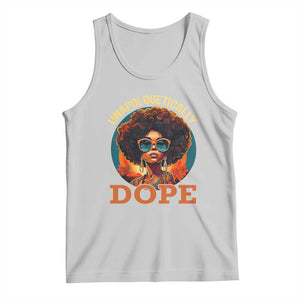Black Women Unapologetically Dope Tank Top Juneteenth Black History TS01 Ash Print Your Wear
