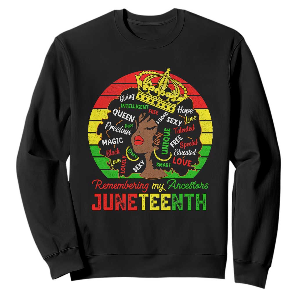 Black Women Sweatshirt Remembering My Ancestors Juneteenth Celebrate TS01 Black Printyourwear
