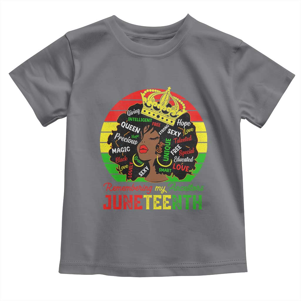 Black Women Toddler T Shirt Remembering My Ancestors Juneteenth Celebrate TS01 Charcoal Print Your Wear