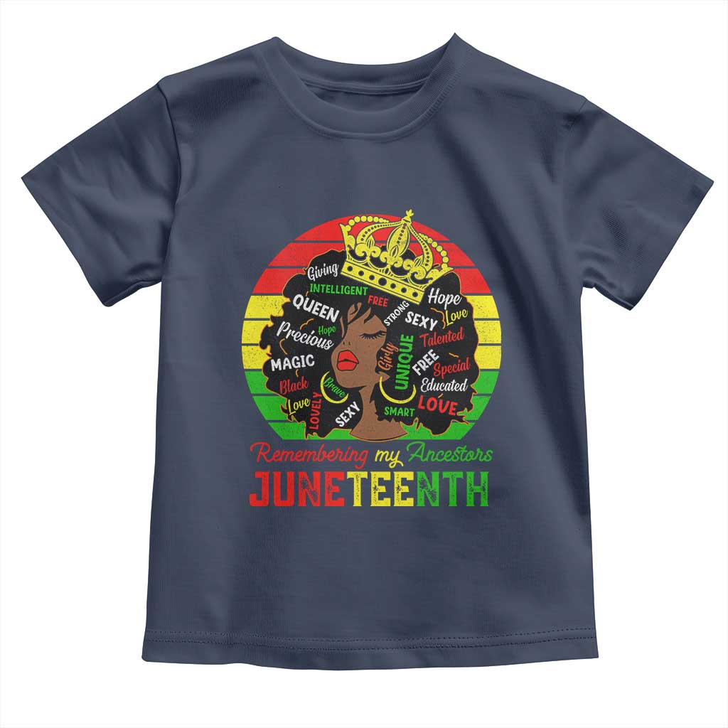 Black Women Toddler T Shirt Remembering My Ancestors Juneteenth Celebrate TS01 Navy Print Your Wear