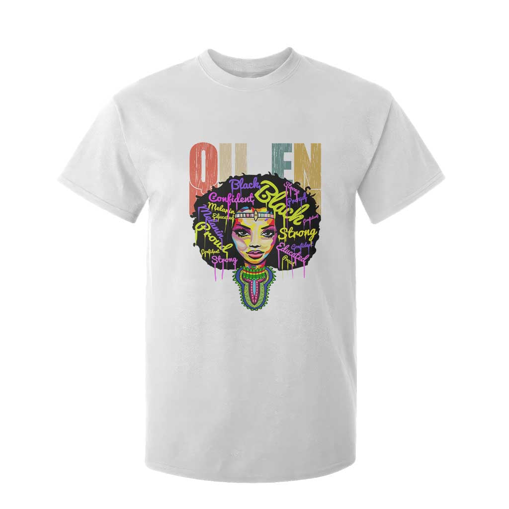Black Queen T Shirt For Kid Proud Melanin Strong Educated Retro Vintage TS01 White Print Your Wear