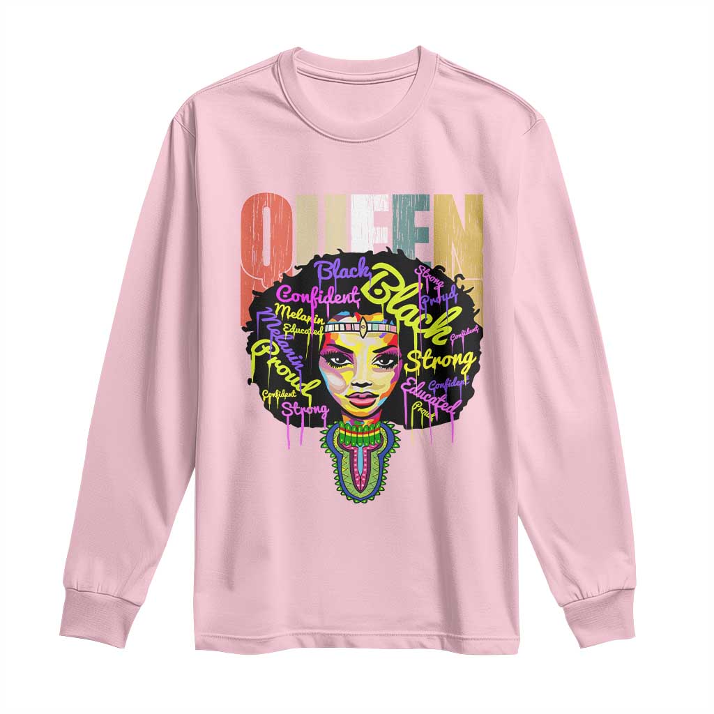 Black Queen Long Sleeve Shirt Proud Melanin Strong Educated Retro Vintage TS01 Light Pink Print Your Wear