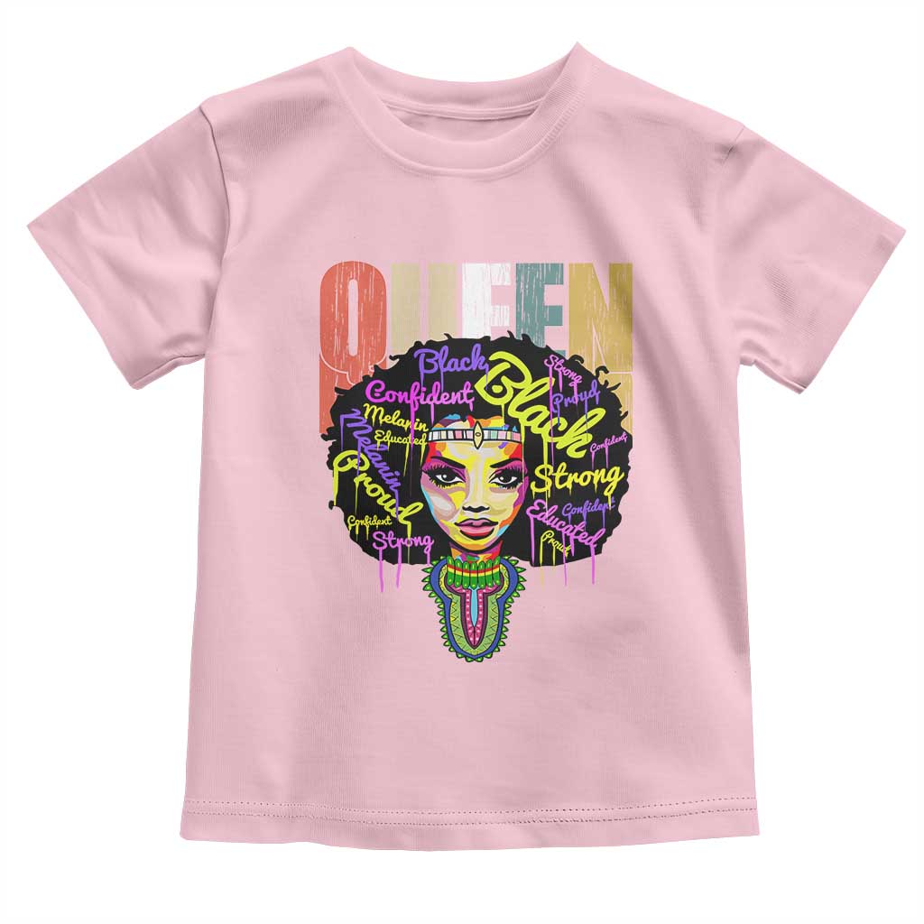 Black Queen Toddler T Shirt Proud Melanin Strong Educated Retro Vintage TS01 Light Pink Print Your Wear