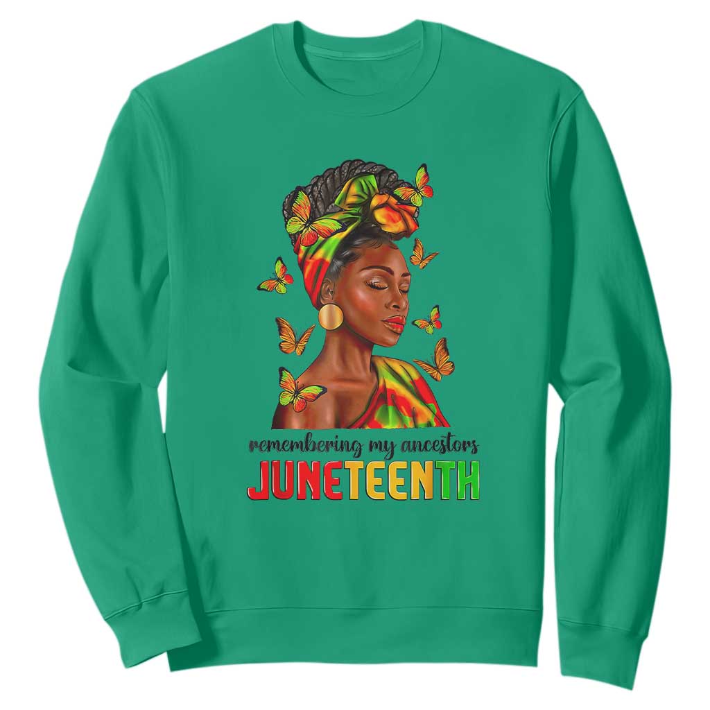 Remembering My Ancestors Juneteenth Celebrate Black Women Sweatshirt TS01 Irish Green Printyourwear
