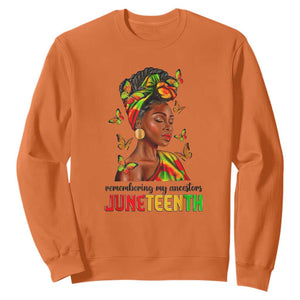 Remembering My Ancestors Juneteenth Celebrate Black Women Sweatshirt TS01 Orange Printyourwear