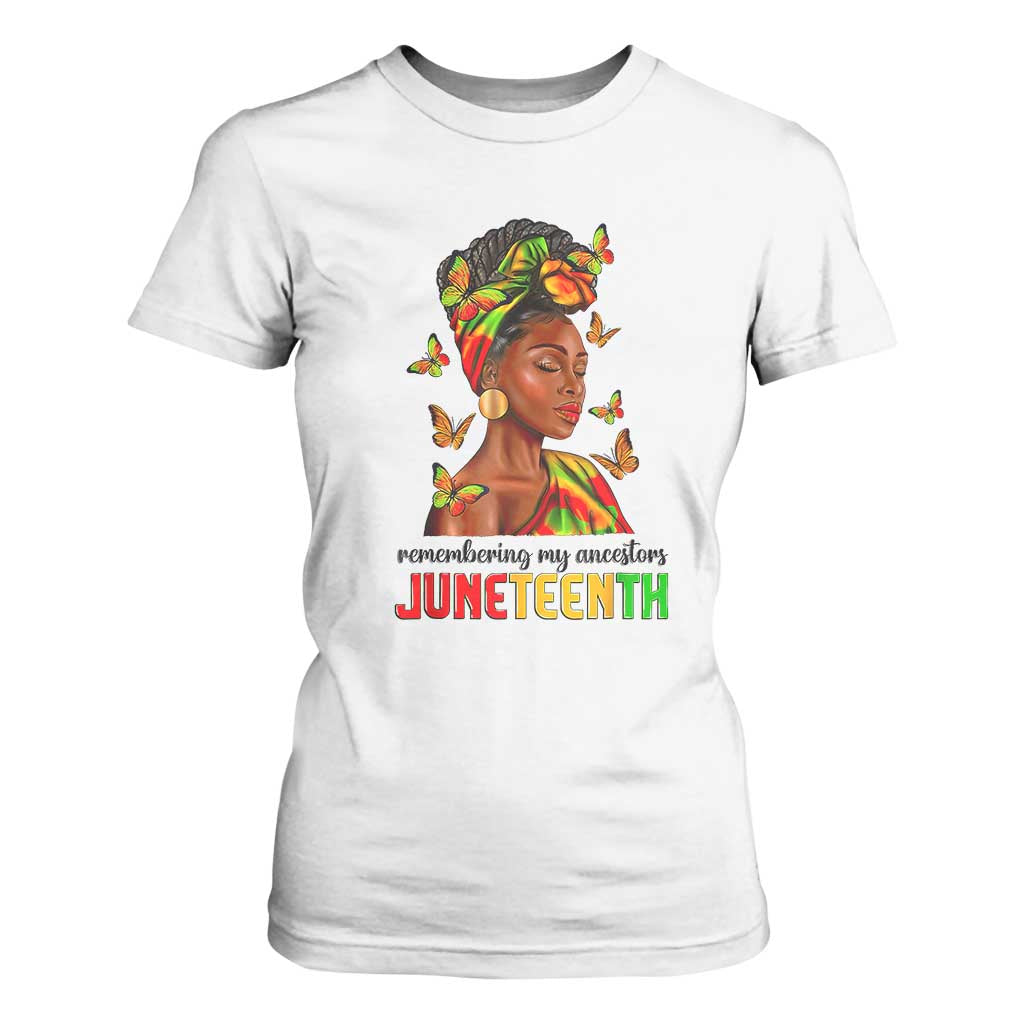 Black Women T Shirt For Women Remembering My Ancestors Juneteenth Celebration TS01 White Print Your Wear