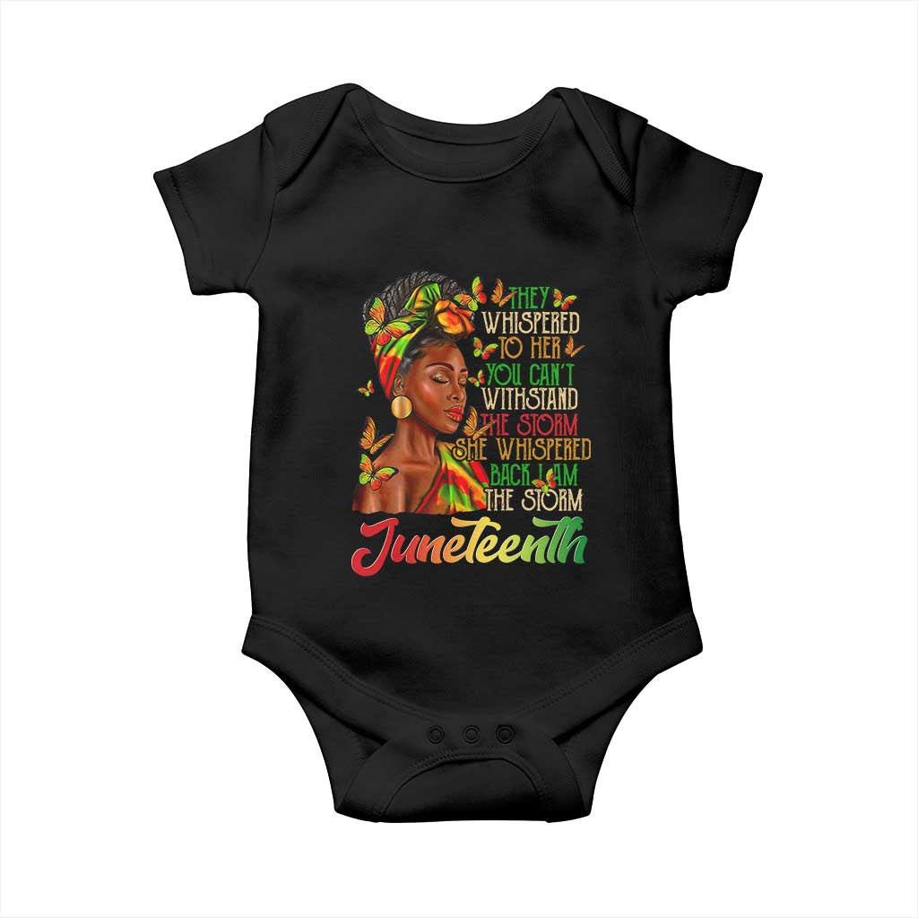 Juneteenth Black Women Baby Onesie I Am The Storm Black History Month TS01 Black Print Your Wear