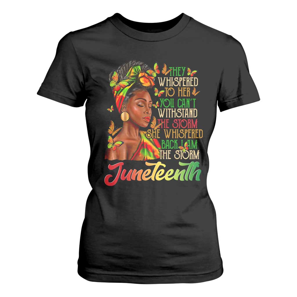 Juneteenth Black Women T Shirt For Women I Am The Storm Black History Month TS01 Black Print Your Wear