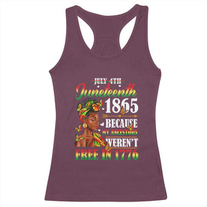 Juneteenth Black Women Racerback Tank Top Because My Ancestor Weren't Free in 1776 TS01 Maroon Print Your Wear