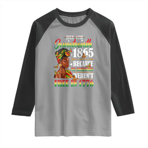 Juneteenth Black Women Raglan Shirt Because My Ancestor Weren't Free in 1776 TS01 Sport Gray Black Print Your Wear