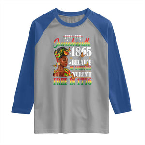 Juneteenth Black Women Raglan Shirt Because My Ancestor Weren't Free in 1776 TS01 Sport Gray Royal Print Your Wear