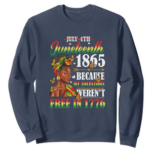 Juneteenth Sweatshirt For Black Women Because My Ancestor Weren't Free 1776 TS01 Navy Printyourwear