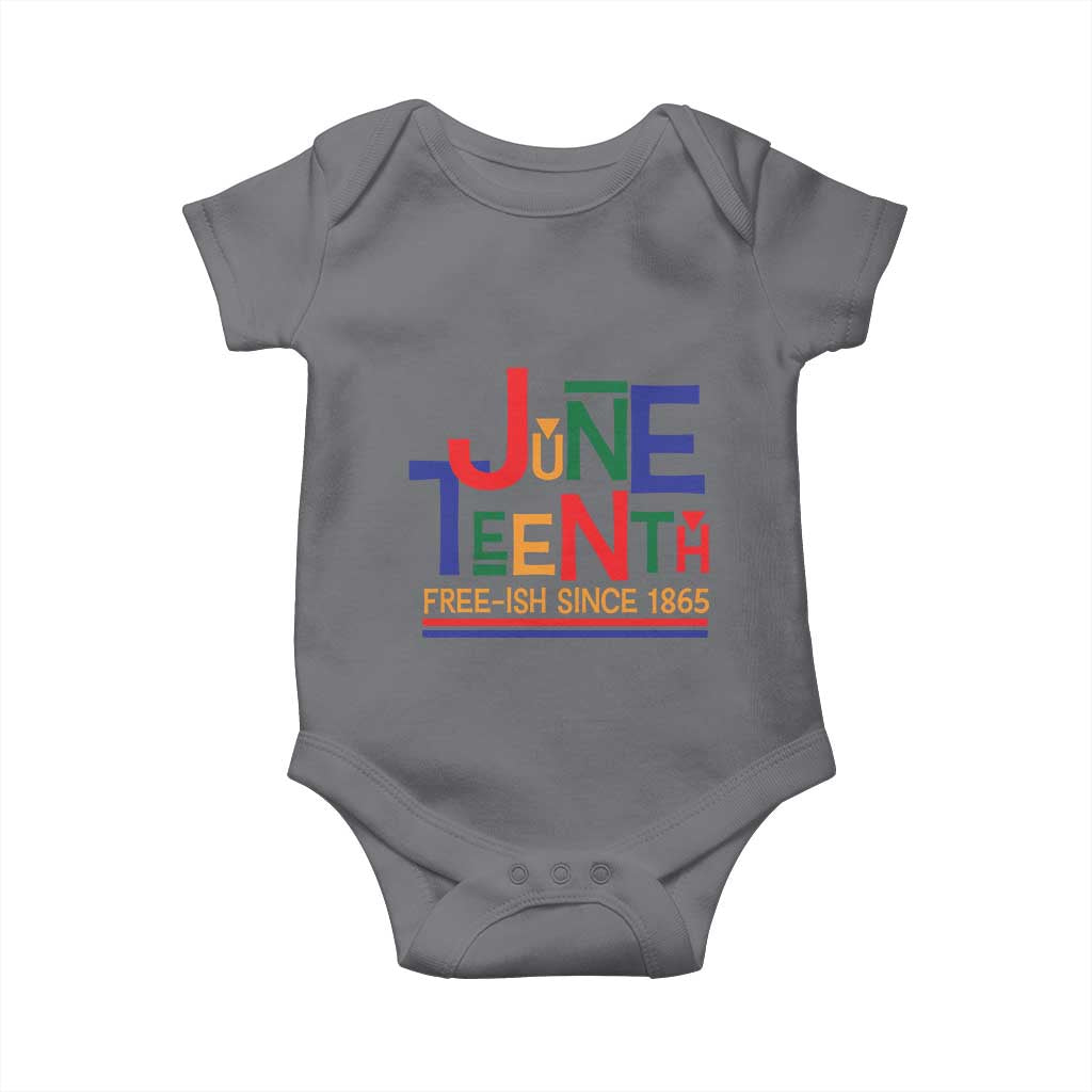 Free Ish Since 1865 Baby Onesie Juneteenth Celebration Retro TS01 Charcoal Print Your Wear