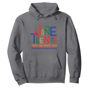 Free Ish Hoodie Juneteenth Celebration Since 1865 Retro TS01 Charcoal Print Your Wear