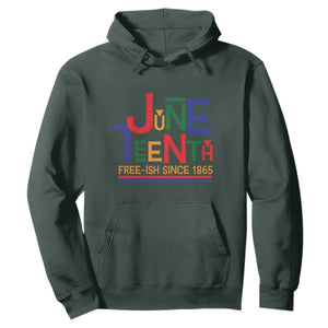 Free Ish Hoodie Juneteenth Celebration Since 1865 Retro TS01 Dark Forest Green Print Your Wear
