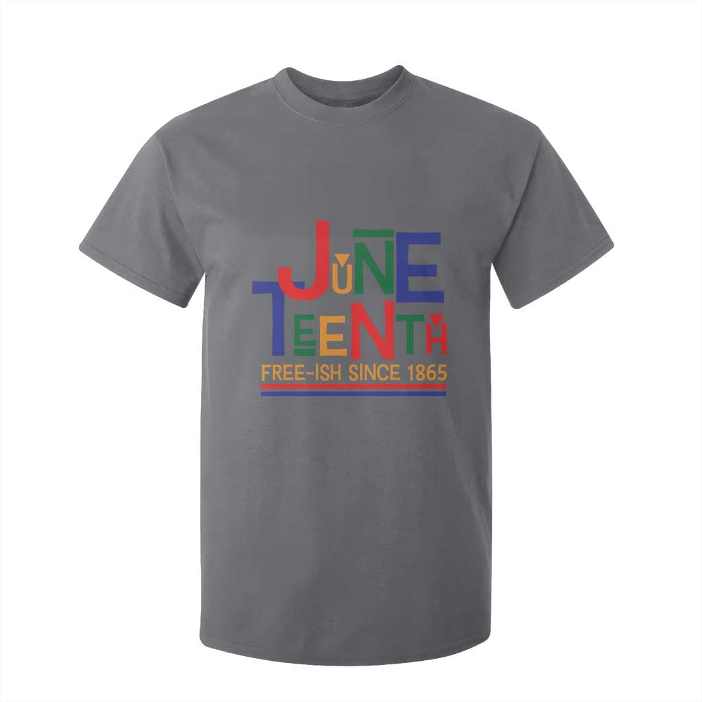 Free Ish Since 1865 T Shirt For Kid Juneteenth Celebration Retro TS01 Charcoal Print Your Wear