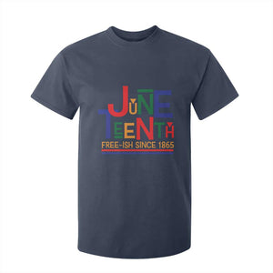 Free Ish Since 1865 T Shirt For Kid Juneteenth Celebration Retro TS01 Navy Print Your Wear