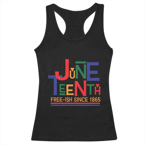 Free Ish Since 1865 Racerback Tank Top Juneteenth Celebration Retro TS01 Black Print Your Wear