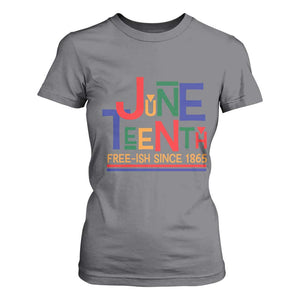 Free Ish Since 1865 T Shirt For Women Juneteenth Celebration Retro TS01 Charcoal Print Your Wear