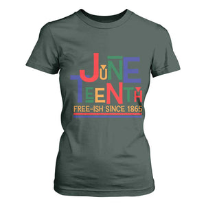 Free Ish Since 1865 T Shirt For Women Juneteenth Celebration Retro TS01 Dark Forest Green Print Your Wear