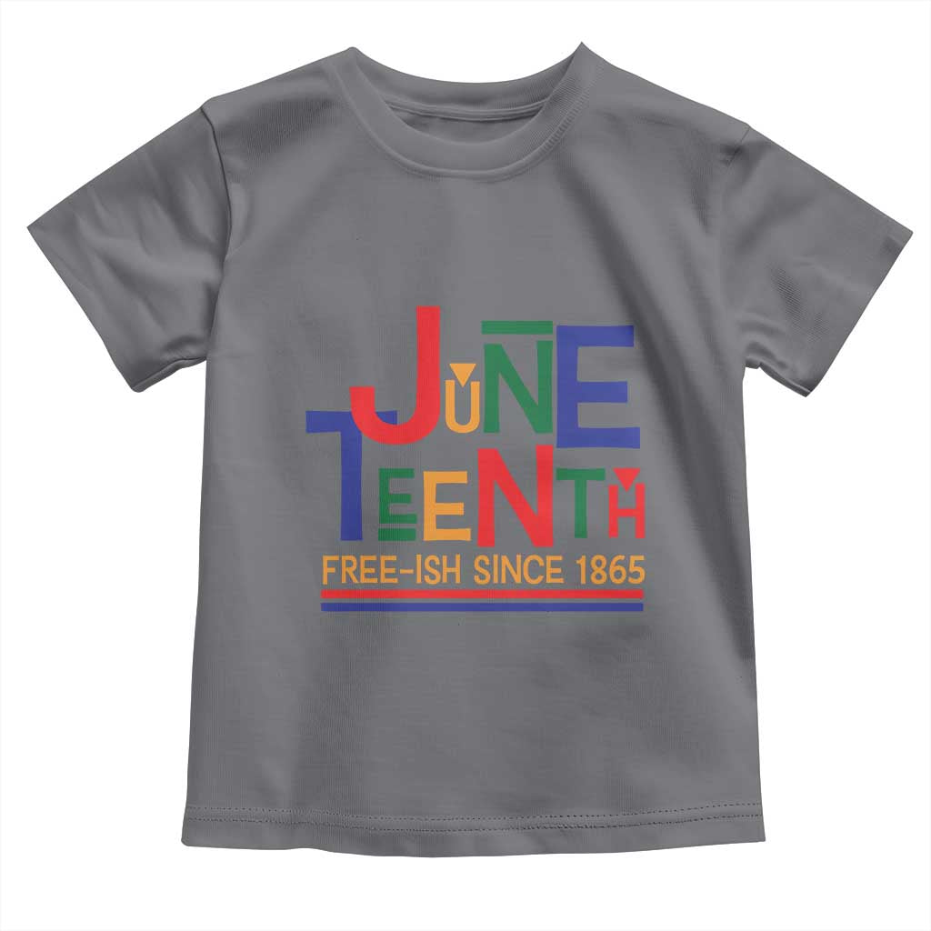 Free Ish Since 1865 Toddler T Shirt Juneteenth Celebration Retro TS01 Charcoal Print Your Wear