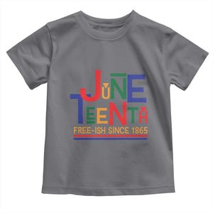 Free Ish Since 1865 Toddler T Shirt Juneteenth Celebration Retro TS01 Charcoal Print Your Wear