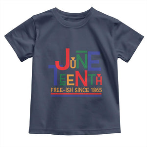 Free Ish Since 1865 Toddler T Shirt Juneteenth Celebration Retro TS01 Navy Print Your Wear