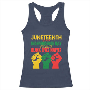 Juneteenth Is My Independence Day Racerback Tank Top Because BLM TS01 Navy Print Your Wear
