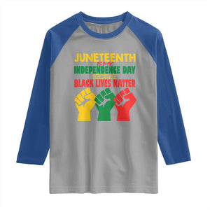 Juneteenth Is My Independence Day Raglan Shirt Because BLM TS01 Sport Gray Royal Print Your Wear