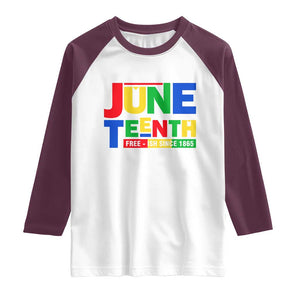 Juneteenth Free Ish Since 1865 Raglan Shirt TS01 White Maroon Print Your Wear
