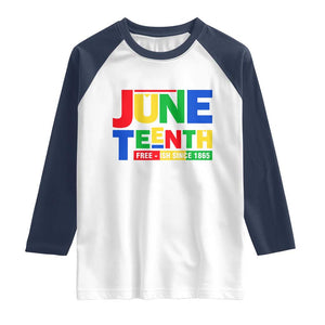 Juneteenth Free Ish Since 1865 Raglan Shirt TS01 White Navy Print Your Wear