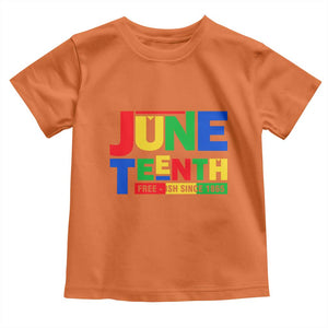 Juneteenth Free Ish Since 1865 Toddler T Shirt TS01 Orange Print Your Wear