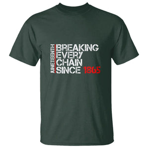 Juneteenth Breaking Every Chain T Shirt Since 1865 TS01 Dark Forest Green Printyourwear