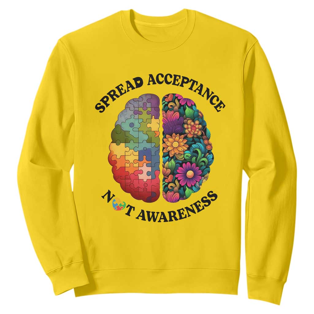 Accept Autism Sweatshirt Spread Acceptance Not Awareness Neurodiversity Brain TS01 Daisy Printyourwear